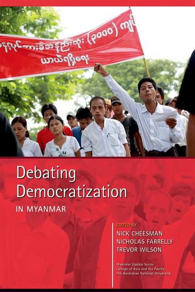 Debating Democratization in Myanmar
