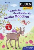 Duden Leseprofi - Zauberhafte Geschichten für starke Mädchen