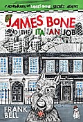 James Bone and the Italian Job