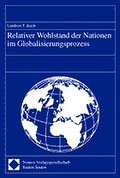 Relativer Wohlstand der Nationen im Globalisierung