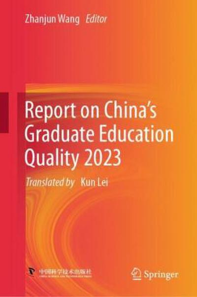 Report on China’s Graduate Education Quality 2023