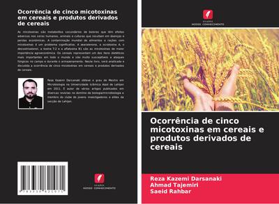Ocorrência de cinco micotoxinas em cereais e produtos derivados de cereais