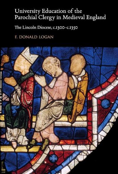University Education of the Parochial Clergy in Medieval England