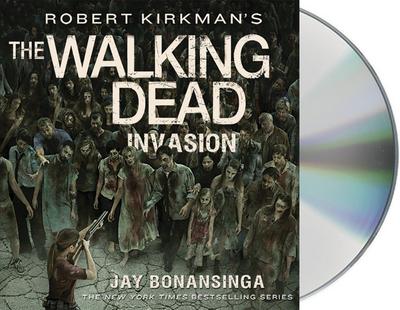 Robert Kirkman’s the Walking Dead: Invasion