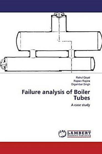 Failure analysis of Boiler Tubes
