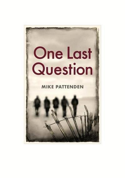 Pattenden, M: One Last Question