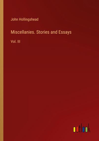 Miscellanies. Stories and Essays