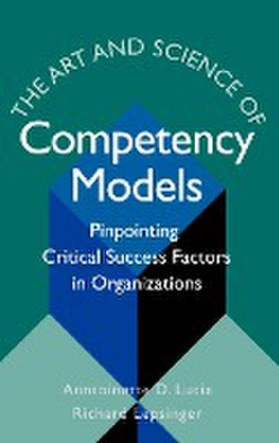 The Art & Science of Competency Models