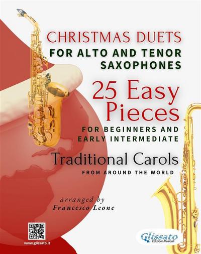 Christmas Duets for Alto and Tenor Saxophones - 25 Easy Pieces for Beginners and Early Intermediate