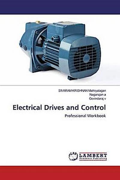 Electrical Drives and Control