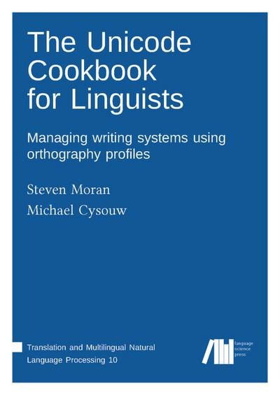 The Unicode cookbook for linguists