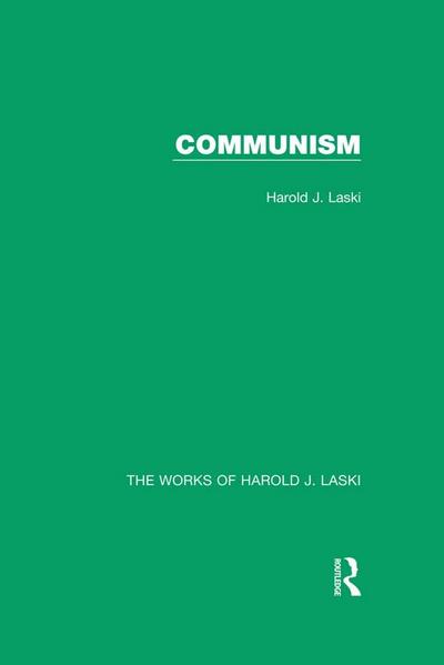 Communism (Works of Harold J. Laski)