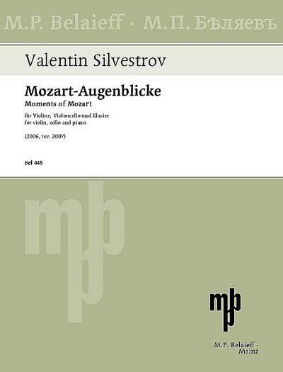 Mozart-Augenblicke (2006, rev. 2007)für Violine, Violoncello und Klavier