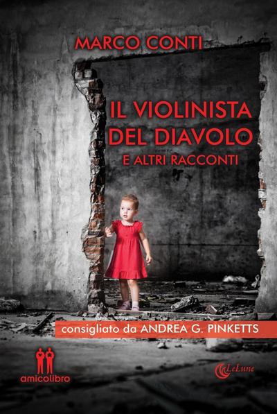 Il violinista del diavolo e altri racconti