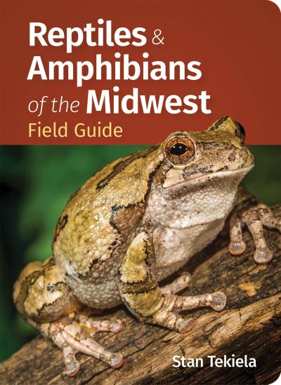 Reptiles & Amphibians of the Midwest Field Guide