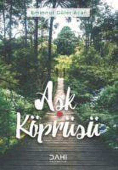 Ask Köprüsü