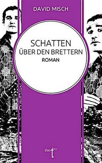 Schatten über den Brettern