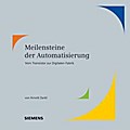 Meilensteine der Automatisierung