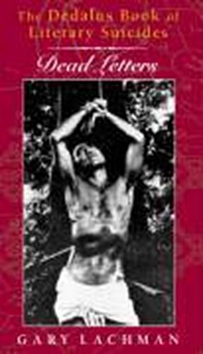 The Dedalus Book of Literary Suicides