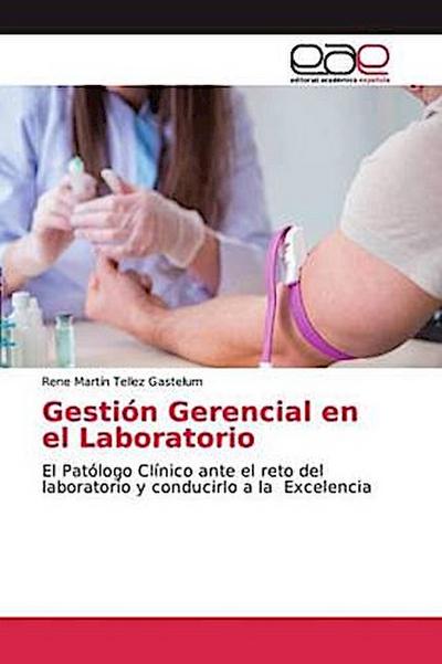 Gestión Gerencial en el Laboratorio