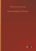 The Friendships of Women