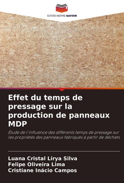 Effet du temps de pressage sur la production de panneaux MDP