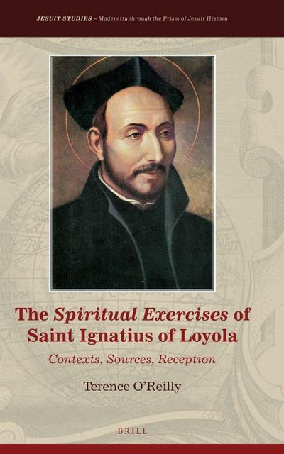 The Spiritual Exercises of Saint Ignatius of Loyola