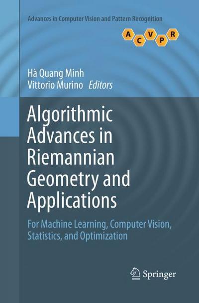 Algorithmic Advances in Riemannian Geometry and Applications