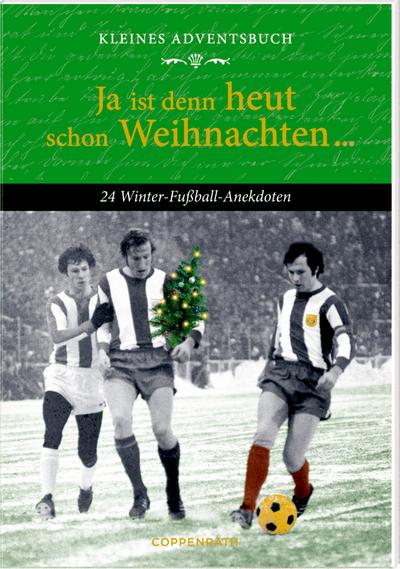 Ja ist denn heut schon Weihnachten ...