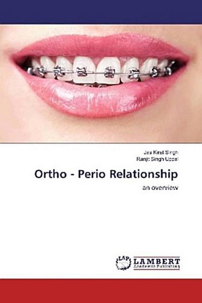 Ortho - Perio Relationship
