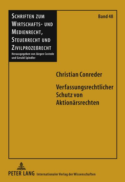 Verfassungsrechtlicher Schutz von Aktionärsrechten