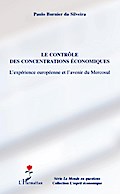 Le contrôle des concentrations économiques
