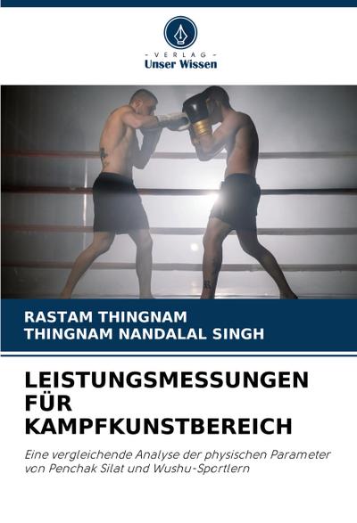 LEISTUNGSMESSUNGEN FÜR KAMPFKUNSTBEREICH