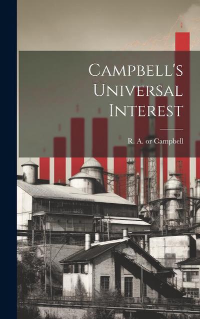 Campbell’s Universal Interest