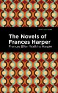The Novels of Frances Harper