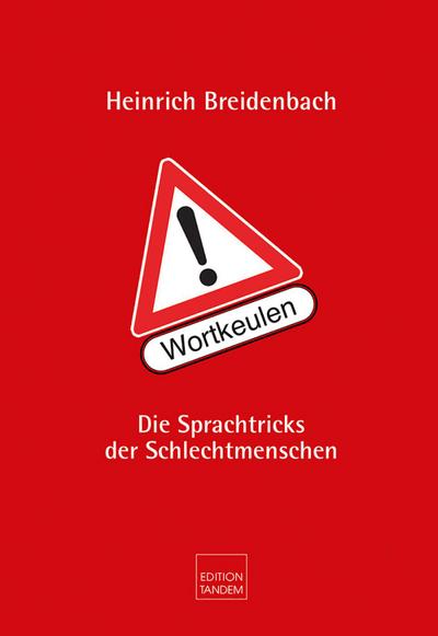 Achtung! Wortkeulen