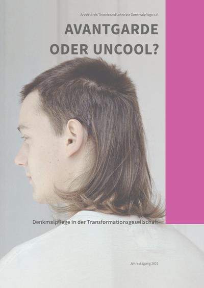 Avantgarde oder uncool?