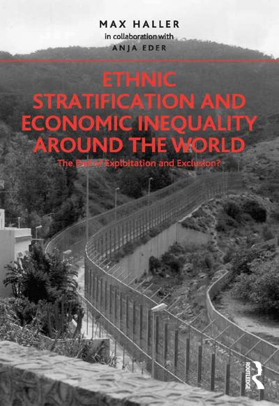 Ethnic Stratification and Economic Inequality around the World