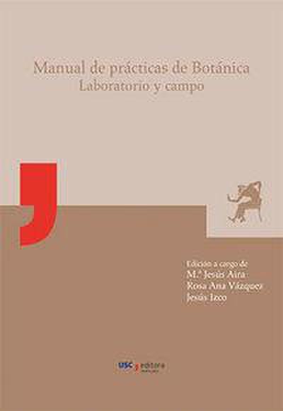 MU-16. Manual de prácticas de botánica : laboratorio y campo