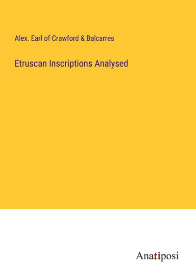 Etruscan Inscriptions Analysed