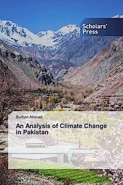 An Analysis of Climate Change in Pakistan