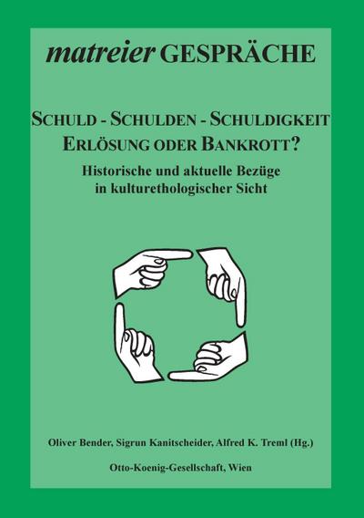 Schuld - Schulden - Schuldigkeit