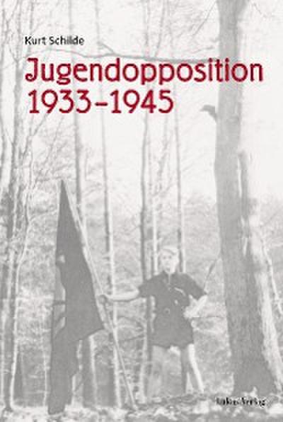 Jugendopposition 1933–1945