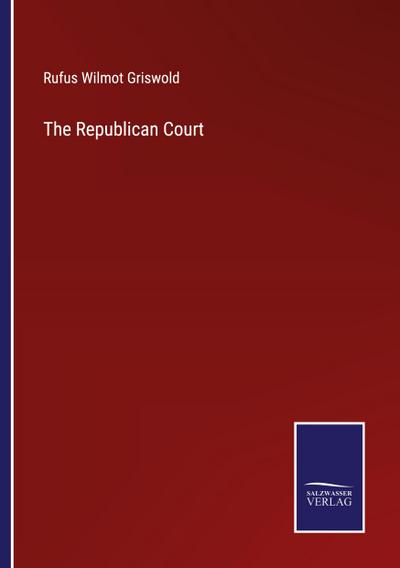 The Republican Court