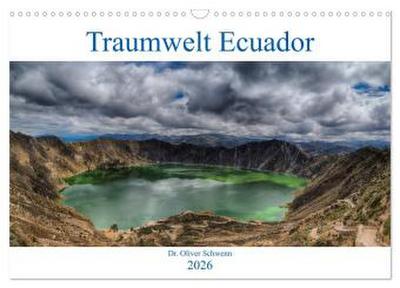 Traumwelt Ecuador (Wandkalender 2026 DIN A3 quer), CALVENDO Monatskalender
