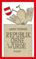 Republik ohne Würde