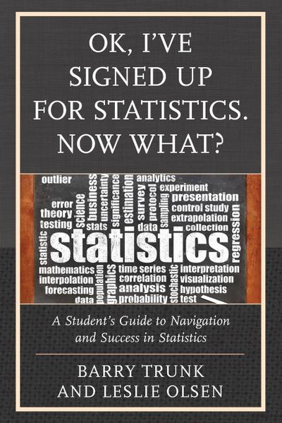 OK, I’ve Signed Up For Statistics. Now What?