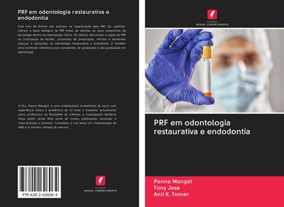 PRF em odontologia restaurativa e endodontia