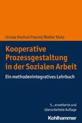 Kooperative Prozessgestaltung in der Sozialen Arbeit