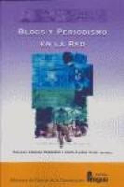 Blogs y periodismo en la red